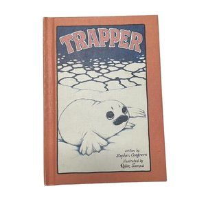 Trapper Weekly Reader Books 1981 Stephen Cosgrove Childrens Stories Illustrated